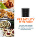 VERSATILITY AT ITS FINEST Fry, roast, cook and bake all using just one machine. Less cleaning, more delicious and healthy eating.